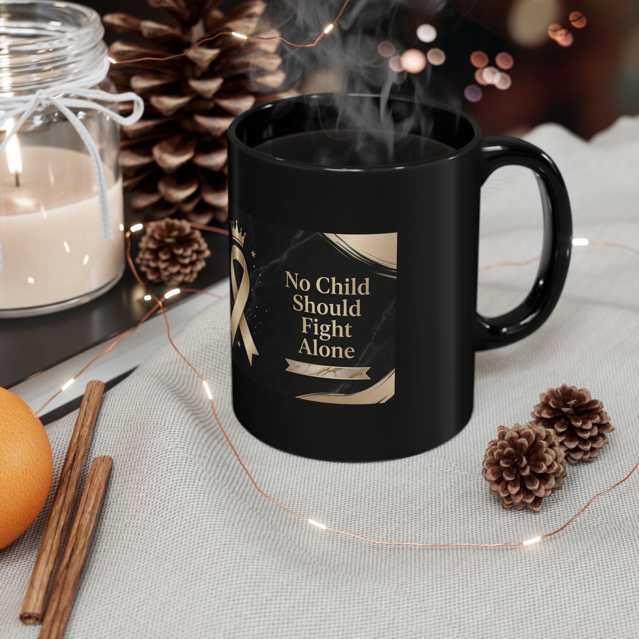 Awareness Ribbon Black Mug — "No Child Should Fight Alone" Support Awareness Coffee Cup