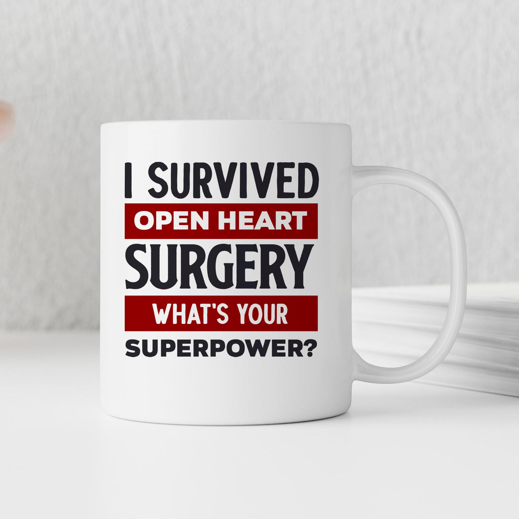 Open Heart Surgery Mug - Inspirational Recovery Coffee Cup | Survivor Gift